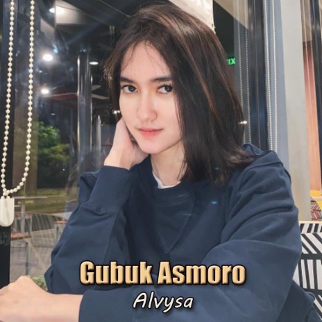 Gubuk Asmoro | Boomplay Music