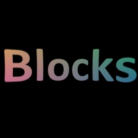 Blocks | Boomplay Music