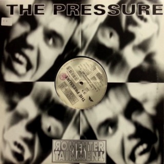 The Pressure