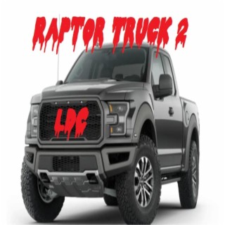 Raptor Truck 2