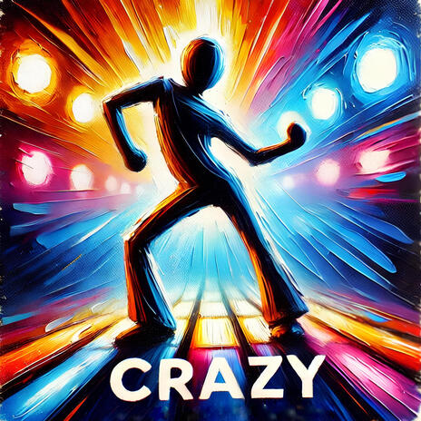 Crazy | Boomplay Music