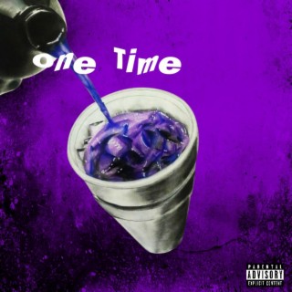 One time