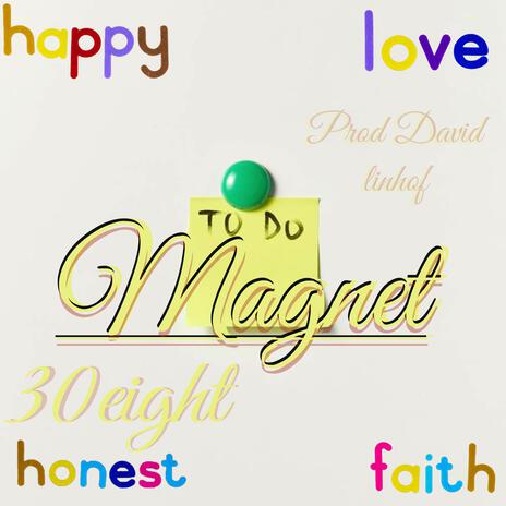 Magnet | Boomplay Music