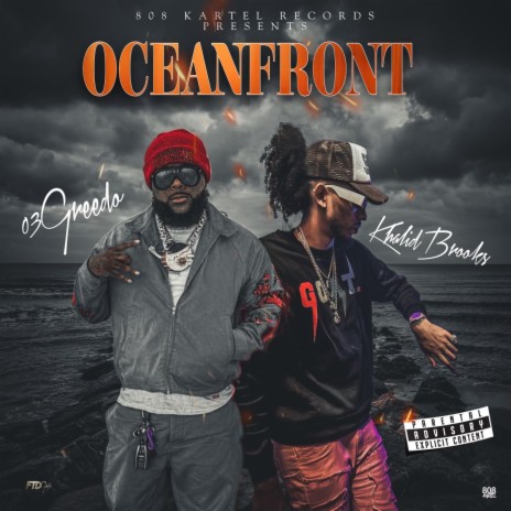 Ocean Front ft. Dj Flippp & 03 Greedo | Boomplay Music