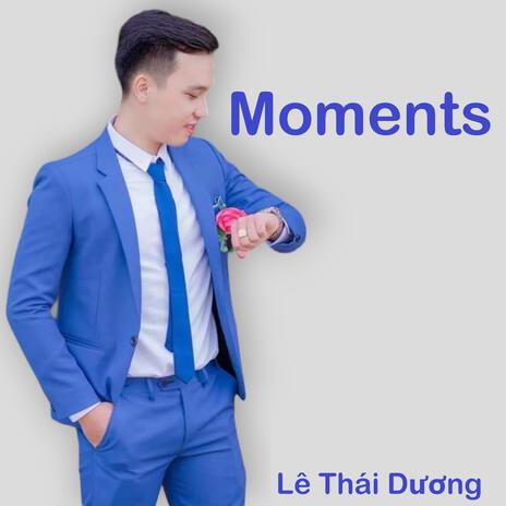 Moments | Boomplay Music