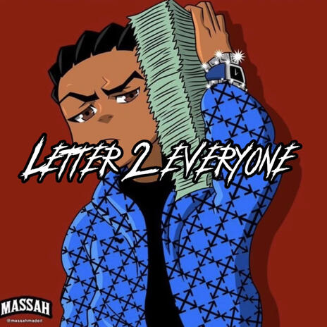 Letter 2 everyone | Boomplay Music