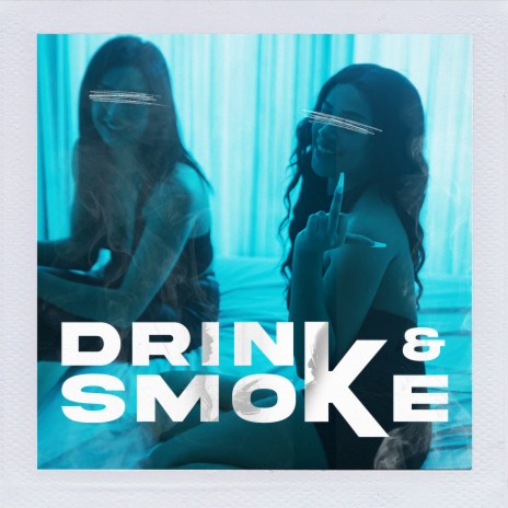 drink & smoke ft. Reyel Ay | Boomplay Music