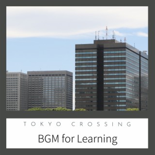 BGM for Learning