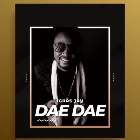 Dae Dae | Boomplay Music