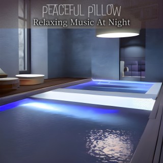 Relaxing Music At Night