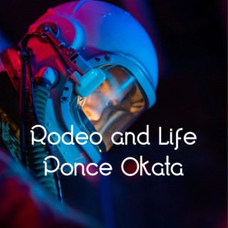 Rodeo and Life