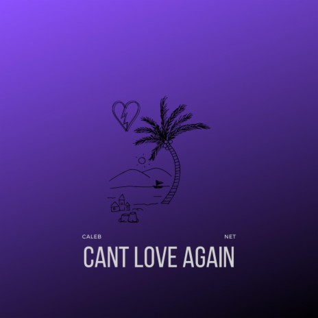 Cant Love Again (Radio Edit + Remaster) ft. NF8TY