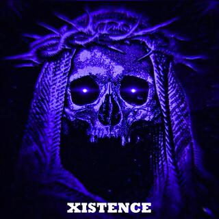 XISTENCE (SUPER SLOWED)