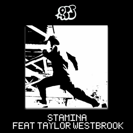 STAMINA ft. Taylor Westbrook | Boomplay Music