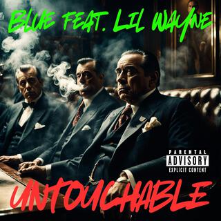 Untouchable (feat. Lil Wayne)