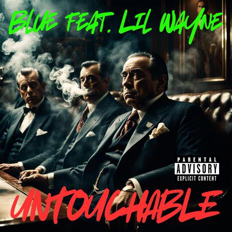 Untouchable (feat. Lil Wayne)