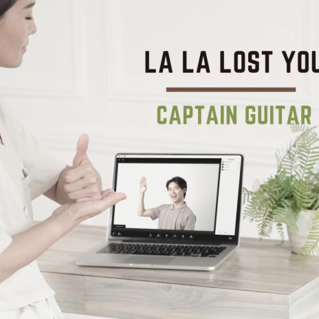 La la la lost you | Boomplay Music