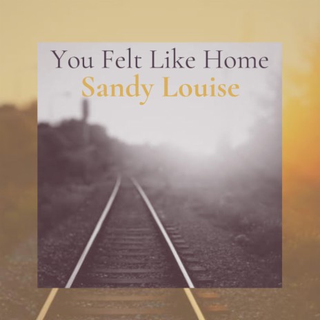 You Felt Like Home | Boomplay Music