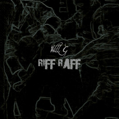Riff Raff | Boomplay Music