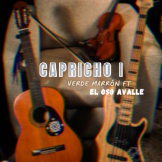 Capricho l ft. El Oso Avalle lyrics | Boomplay Music