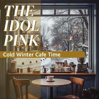 Cold Winter Cafe Time