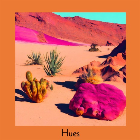 Hues | Boomplay Music