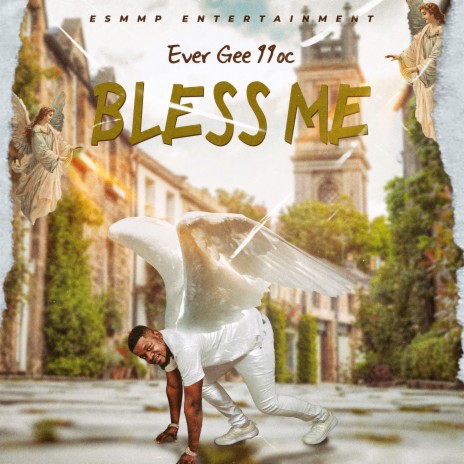 BLESS ME | Boomplay Music