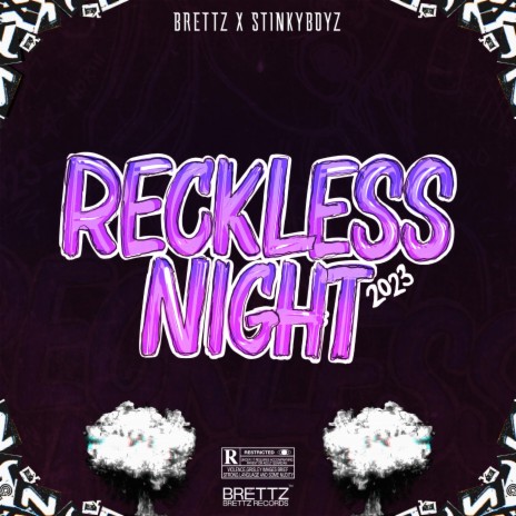 Reckless Night 2023 ft. Stinkyboyz | Boomplay Music