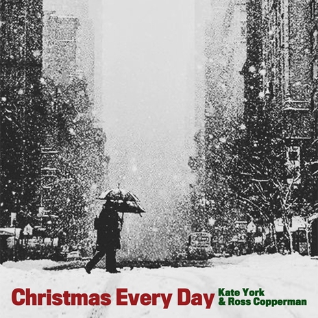 Christmas Every Day ft. Ross Copperman | Boomplay Music