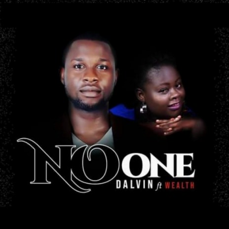 No One ft. Wealth