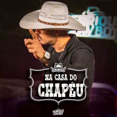 Na Casa Do Chapéu | Boomplay Music