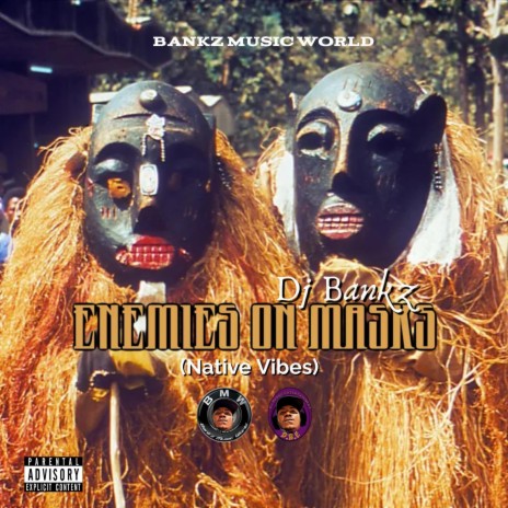 Enemies on Mask (Native vibe) | Boomplay Music