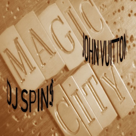 Magic City ft. DJ Spin$