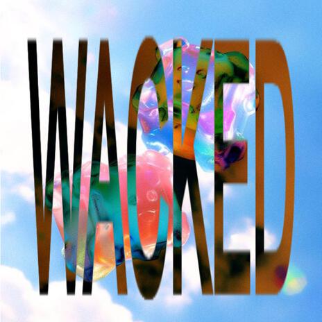 wacked | Boomplay Music