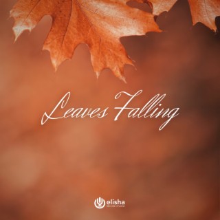 Leaves Falling (Original Soundtrack)