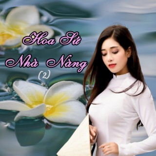 Hoa Sứ Nhà Nàng 2