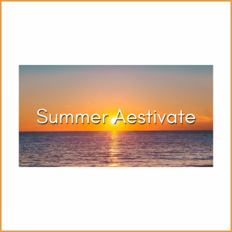 Summer Aestivate (Forest)