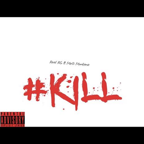 Kill Kill Kill | Boomplay Music