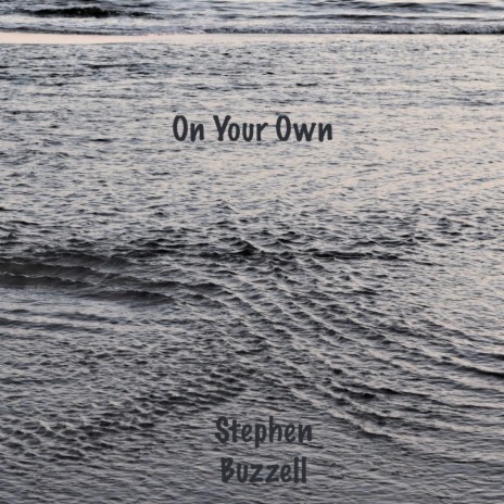 On Your Own | Boomplay Music