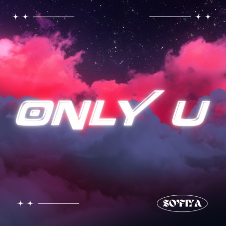 Only U | Boomplay Music