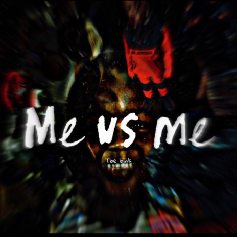 Me vs me | Boomplay Music