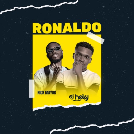 Ronaldo ft. nick mayor | Boomplay Music