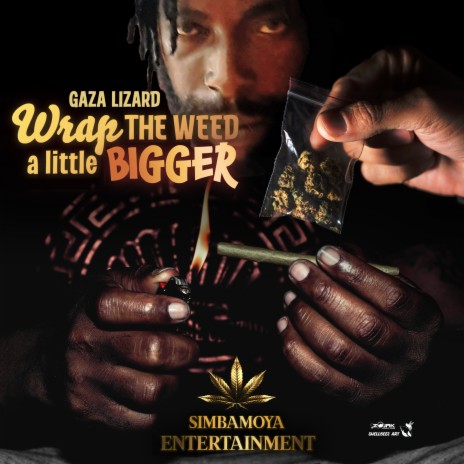 Wrap Di Weed a Little Bigger (1) | Boomplay Music