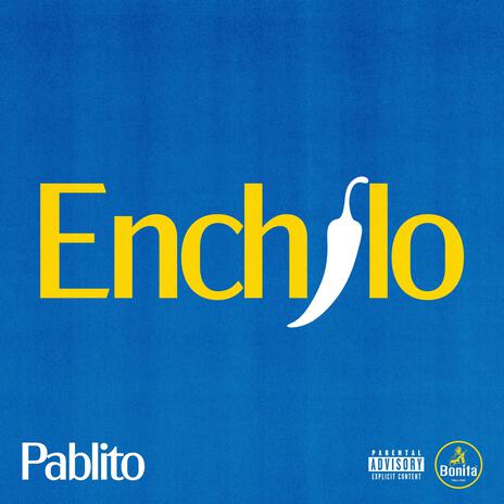 Enchilo | Boomplay Music