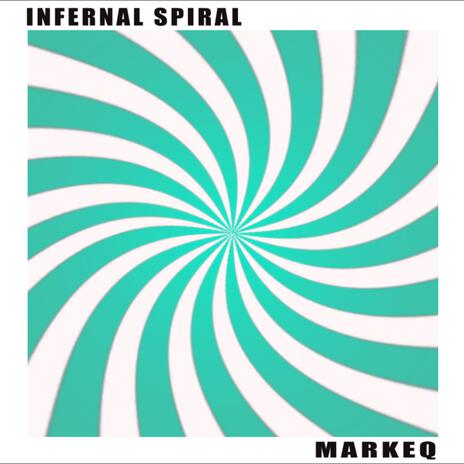 Infernal spiral | Boomplay Music