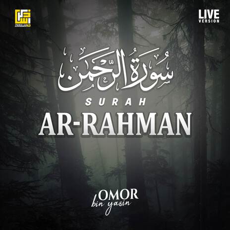 Surah Ar-Rahman (Live Version)