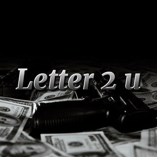 Letter 2 u