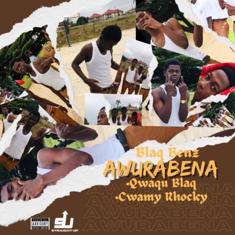 AWURABENA ft. Cwamy Rhocky & Qwaku blaQ | Boomplay Music