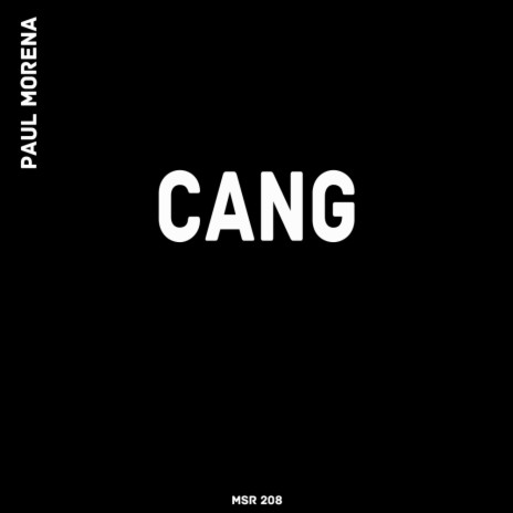 Cang (Original Mix) | Boomplay Music