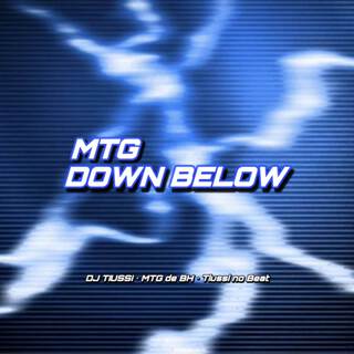 MTG - DOWN BELOW